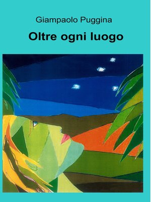 cover image of Oltre ogni luogo
